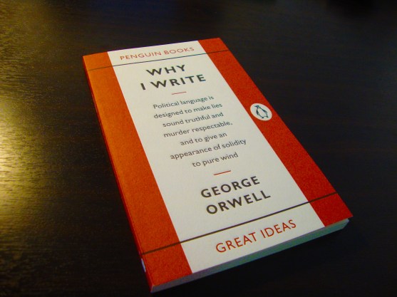 George Orwell – Why I Write