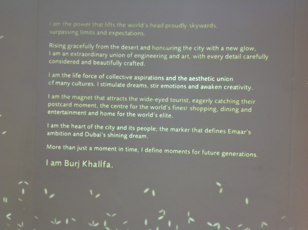 Poem written at the entrance to the world's tallest building. A small example of this city's ambition to rise over the world.